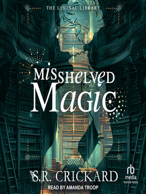 Misshelved Magic - Audiobook